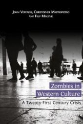 book Zombies in Western Culture : A Twenty-First Century Crisis