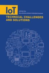 book IoT Technical Challenges and Solutions