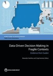 book Data-Driven Decision Making in Fragile Contexts : Evidence from Sudan