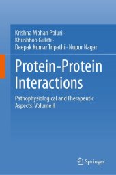 book Protein-Protein Interactions: Pathophysiological and Therapeutic Aspects: Volume II