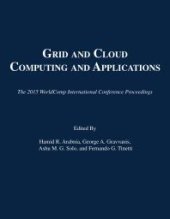 book Grid and Cloud Computing and Applications