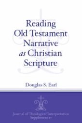 book Reading Old Testament Narrative as Christian Scripture