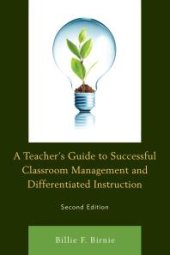 book A Teacher's Guide to Successful Classroom Management and Differentiated Instruction