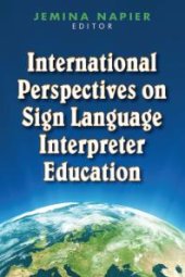 book International Perspectives on Sign Language Interpreter Education