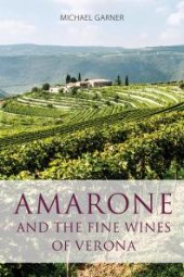 book Amarone and the Fine Wines of Verona