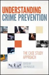 book Understanding Crime Prevention : The Case Study Approach