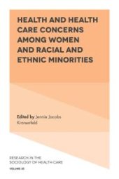 book Health and Health Care Concerns among Women and Racial and Ethnic Minorities