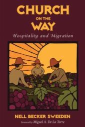 book Church on the Way : Hospitality and Migration