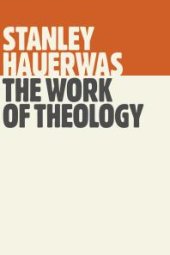 book The Work of Theology