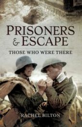 book Prisoners and Escape : Those Who Were There