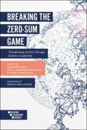 book Breaking the Zero-Sum Game : Transforming Societies Through Inclusive Leadership