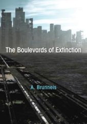 book The Boulevards of Extinction