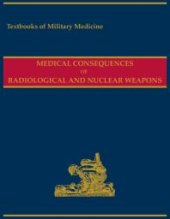 book Medical Consequences of Radiological and Nuclear Weapons