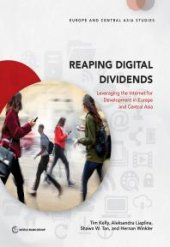 book Reaping Digital Dividends : Leveraging the Internet for Development in Europe and Central Asia