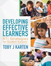 book Developing Effective Learners : RTI Strategies for Student Success