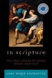 book In Scripture : The First Stories of Jewish Sexual Identities