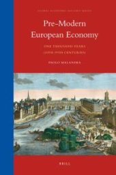 book Pre-Modern European Economy : One Thousand Years (10th-19th Centuries)