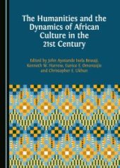 book The Humanities and the Dynamics of African Culture in the 21st Century