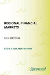 book Regional Financial Markets : Issues and Policies