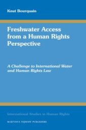 book Freshwater Access from a Human Rights Perspective : A Challenge to International Water and Human Rights Law