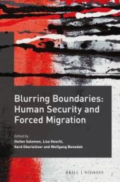 book Blurring Boundaries: Human Security and Forced Migration