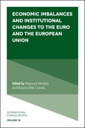 book Economic Imbalances and Institutional Changes to the Euro and the European Union