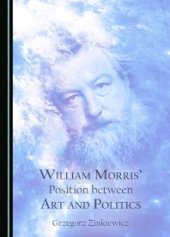 book William Morris' Position between Art and Politics