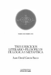 book Tres ejercicios literario-filosóficos de lógica y metafísica