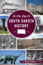 book On This Day in South Dakota History