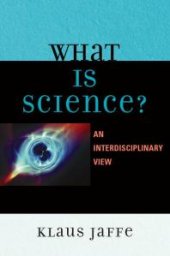 book What is Science? : An Interdisciplinary Perspective