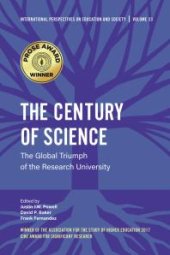 book The Century of Science : The Global Triumph of the Research University