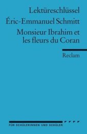 book Monsieur Ibrahim et les fleurs du Coran. Lektüreschlüssel