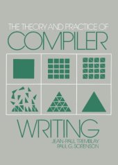 book The Theory and Practice of Compiler Writing 