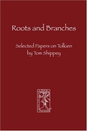 book Roots and Branches: Selected Papers on Tolkien