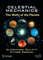 book Celestial Mechanics: The Waltz of the Planets 