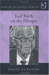 book Karl Barth on the Filioque 