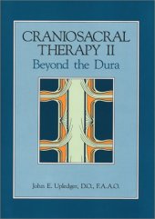 book Craniosacral Therapy II: Beyond the Dura