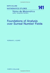 book Foundations of Analysis over Surreal Number Fields