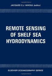 book Remote Sensing of Shelf Sea Hydrodynamics: Proceedings of the 15th International Liege Colloquium on Ocean Hydrodynamics