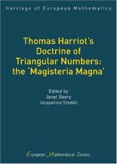 book Thomas Harriot's Doctrine of Triangular Numbers: the `Magisteria Magna' 