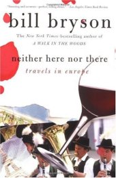 book Neither Here nor There: Travels in Europe