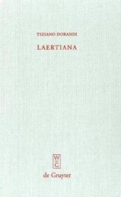 book Laertiana: Capitoli sulla tradizione manoscritta e sulla storia del testo delle "Vite dei filosofi" di Diogene Laerzio