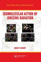 book Biomolecular Action of Ionizing Radiation 