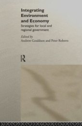 book Integrating Environment and Economy: Strategies for Local and Regional Government