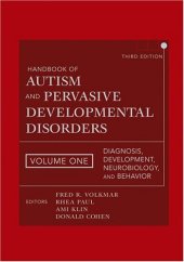 book Handbook of Autism and Pervasive Developmental Disorders, Diagnosis, Development, Neurobiology, and Behavior 