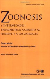 book Zoonosis y enfermedades transmisibles comunes al hombre y a los animales: Clamidiosis, rickettsiosis y virosis 