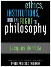 book Ethics, Institutions, and the Right to Philosophy