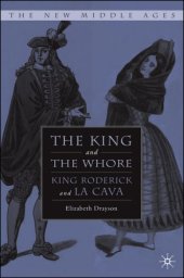 book The King and the Whore: King Roderick and La Cava 