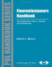 book Fluoroelastomers Handbook: The Definitive User's Guide 