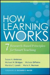 book How Learning Works: Seven Research-Based Principles for Smart Teaching 